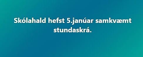 fyrsti skóladagur eftir jólafrí
